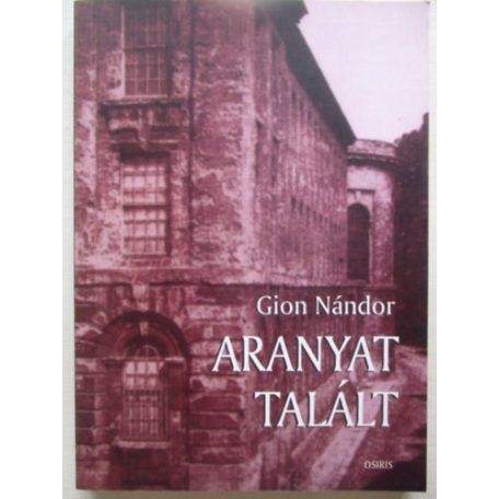 Aranyat talált