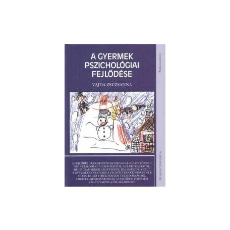 A gyermek pszichológiai fejlődése