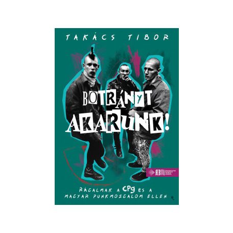 Botrányt akarunk!