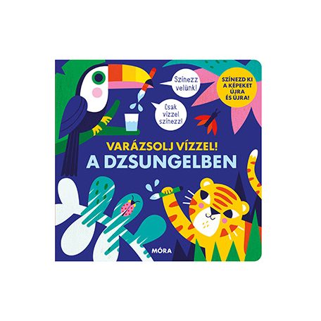 Varázsolj vízzel - A dzsungelben - Színe