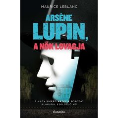 Arséne Lupin, a nők lovagja
