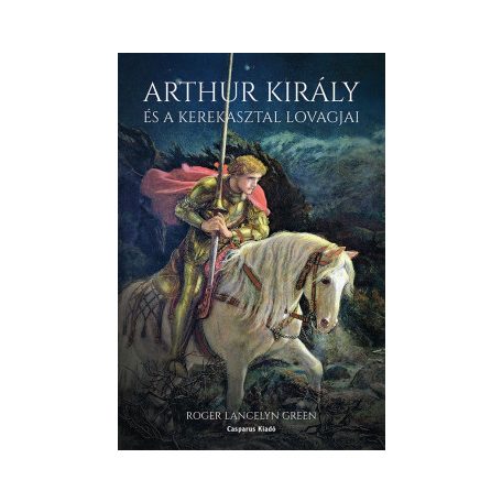 Arthur király és a kerekasztal lovagjai