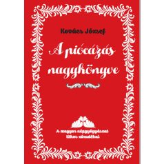 A piócás nagykönyve - A magyar népgyógyá