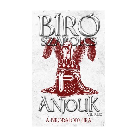 Anjouk VII. - A birodalom ura