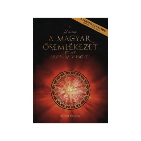 A magyar ősemlékezet és az arvisura vilá