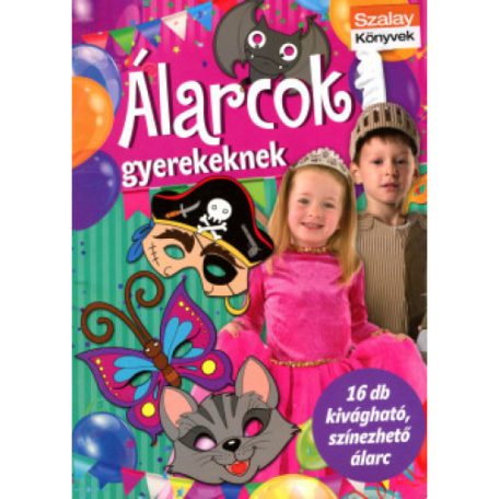 Álarcok gyermekeknek