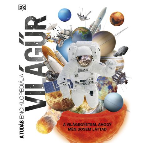 A tudás enciklopédiája - A világűr