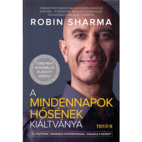 A mindennapok hősének kiáltványa