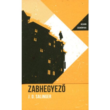 Zabhegyező - Helikon zsebkönyvek 107.