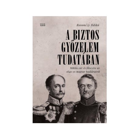A biztos győzelem tudatában - Miklós cár