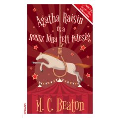 Agatha Raisin és a rossz lóra tett feles