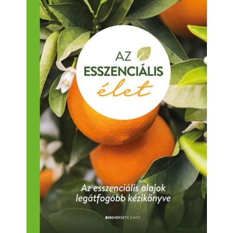 Az esszenciális élet - Az esszenciális o