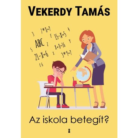 Az iskola betegít?