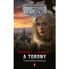 A torony - Metró 2033 univerzum