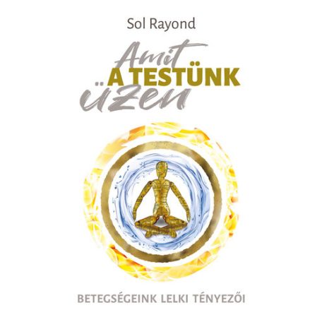 Amit a testünk üzen