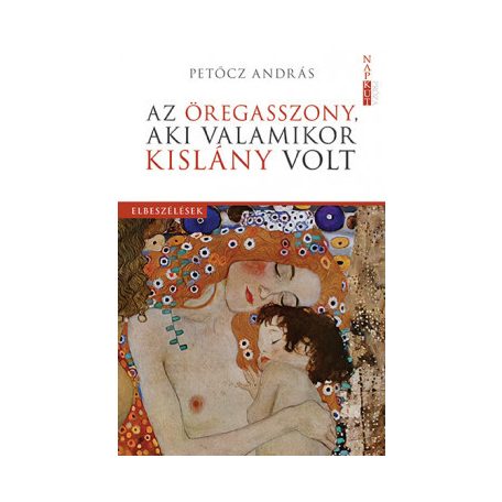 Az öregasszony, aki valamikor kislány vo