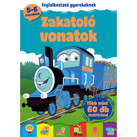 Zakatoló vonatok - Foglalkoztató