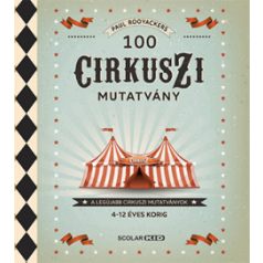 100 cirkuszi mutatvány - A legjobb cirku