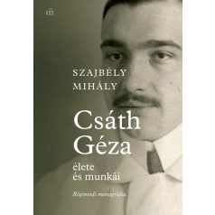 Csáth Géza élete és munkái - Régimódi mo