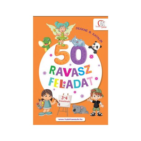 50 ravasz feladat 3-4 éveseknek - 3-4 év
