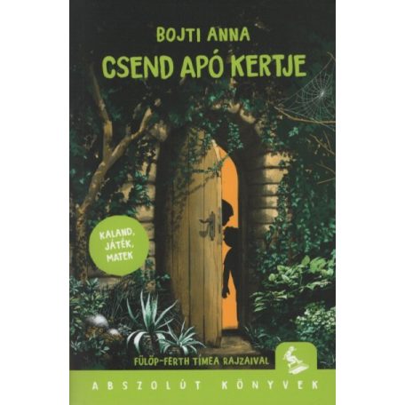 Csend apó kertje