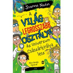 A világ legrosszabb osztálya az univerzu