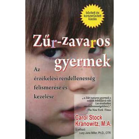 Zűrzavaros gyermek - Az érzékelési rende