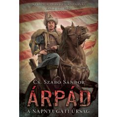 Árpád - A napnyugati úrság