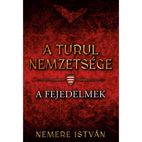 A turul nemzetsége 2. - Én, a király