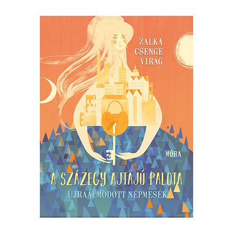 A százegy ajtajú palota - Újraálmodott n