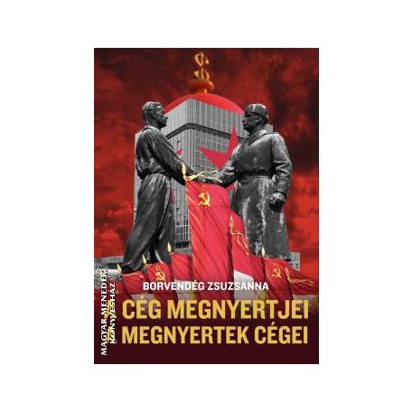 A cég megnyertjei, a megnyertek cégei