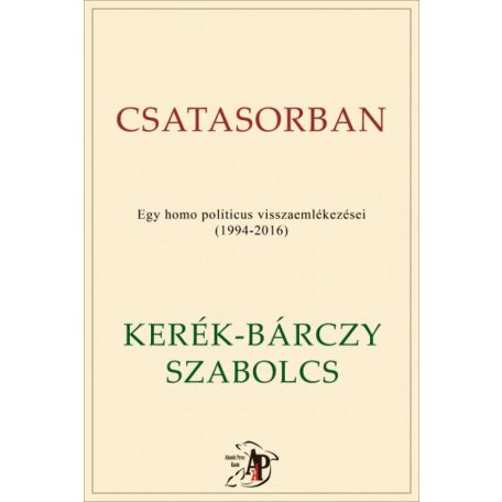 Csatasorban - Egy homo politicus visszae