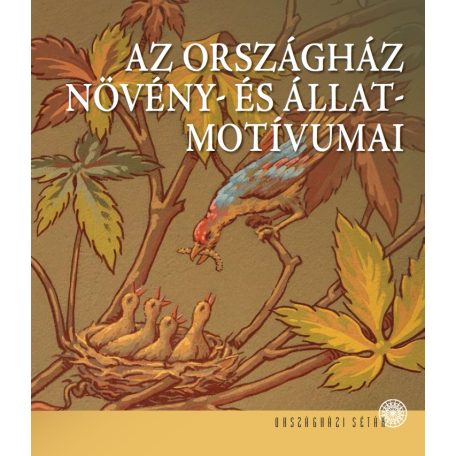 Az Országház növény- és állatmotívumai