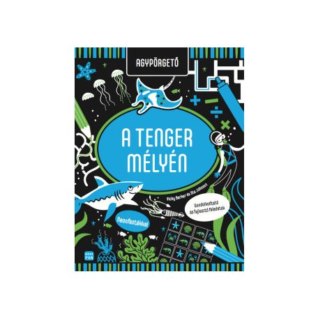 Agypürgető - A tenger mélyén - Gondolkod
