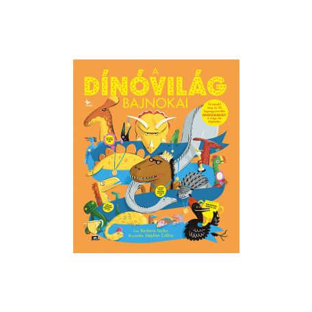 A dínóvilág bajnokai