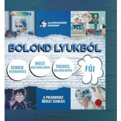 Bolond lyukból - A polkorrekt őrült szem
