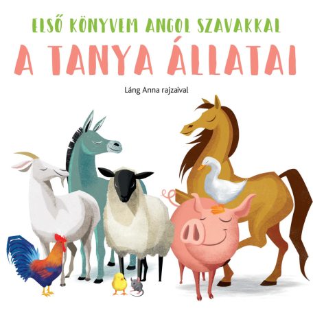 A tanya állatai - Első könyvem angol sza