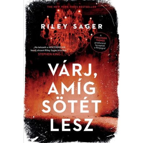 Várj, amíg sötét lesz