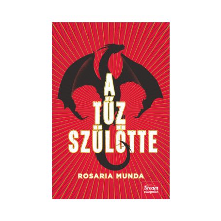 A tűz szülötte