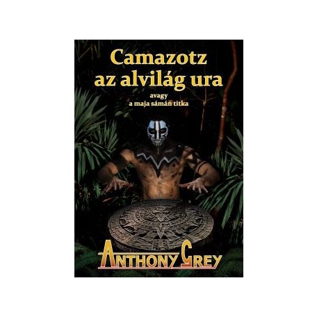 Camazotz az alvilág ura (A)