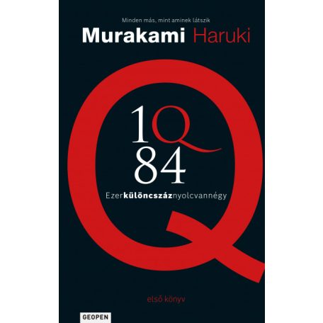1Q84 1. - Ezerkülöncszáznyolcvannégy