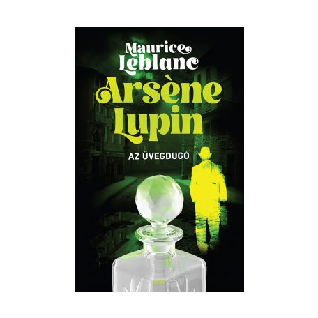 Arséne Lupin - Az üvegdugó