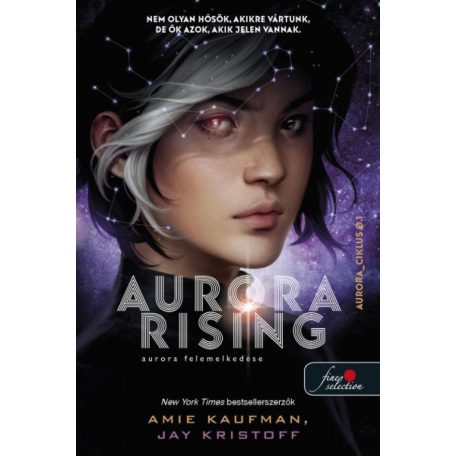 Aurora Rising - Aurora felemelkedése (1.