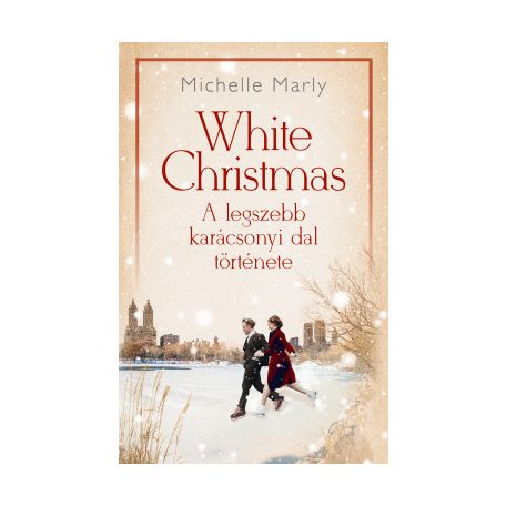 White Christmas - a legszebb karácsonyi