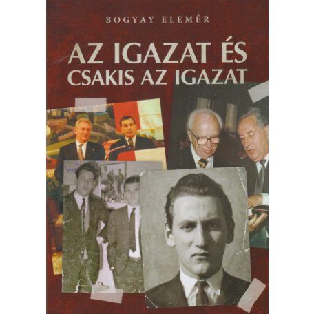 Az igazat és csakis az igazat