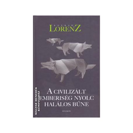 A civilizált emberiség nyolc halálos bűn