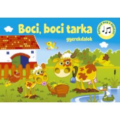 Boci, boci tarka - gyerekdalok