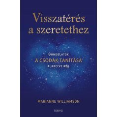 Visszatérés a szeretethez