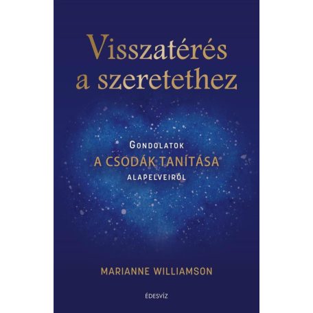 Visszatérés a szeretethez