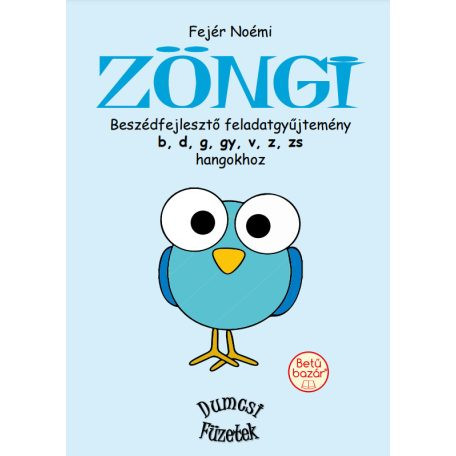 Zöngi 2. - beszédfejlesztő Fgy. b,d,g,gy